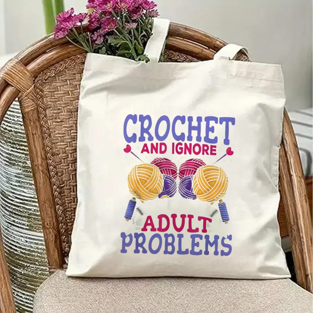 

Funny Crochet Adult Problems Canvas Tote Bag Crafty Yarn Knitting Hobbyist Shoulder Handbag Aesthetic Grocery Shopping Bag