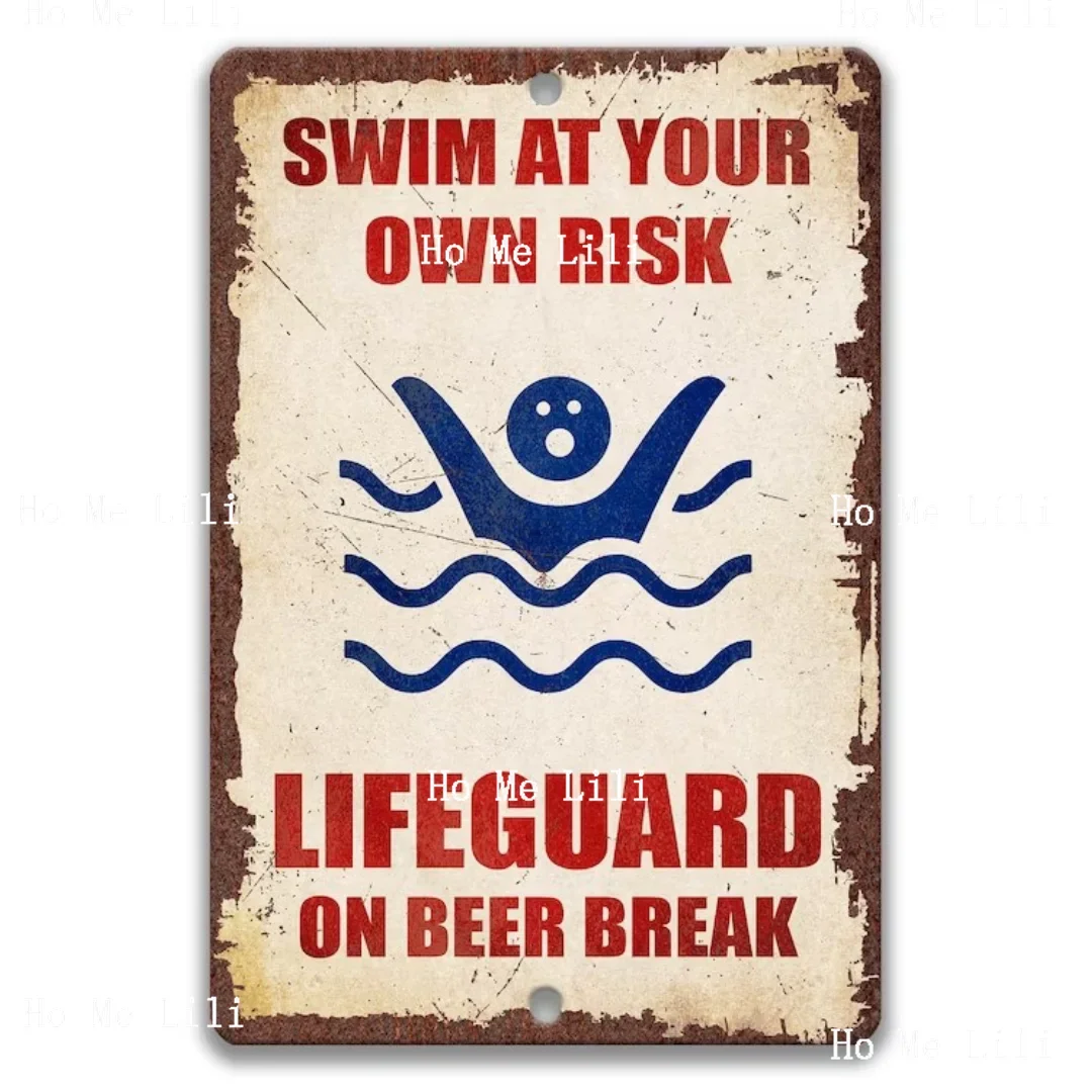 Плавание по вашему собственному риску Спасатель на знаке перерыва пива Винтажная металлическая жестяная вывеска Забавная вывеска для бассейна