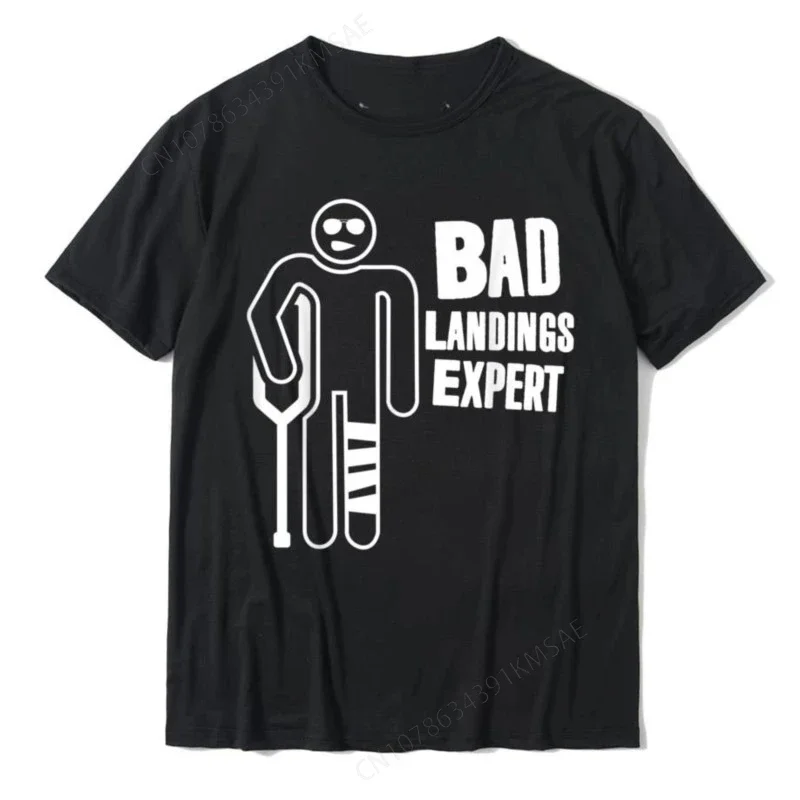 Funny Broken Leg Ankle Knee Foot Bad Landings Expert T-Shirt Camisas Hot Sale Normal Tops Tees T Shirt For Men Printed