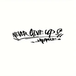 Never Give Up Car Motorcycle Sticker Never Give Up Car Reflective Stickers Waterproof Stikers For Cars