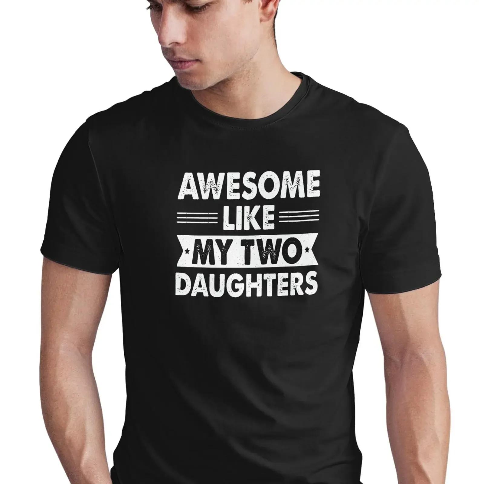 Seek Buy Love Awesome Like My Two Daughters T Shirt Father Daughter Proud Father's Day vintage Washed Stretched homme Slightly