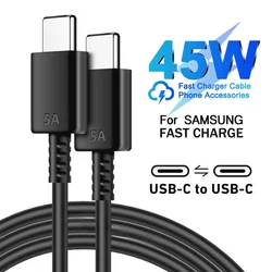 5A 45W PD Type-C to USB-C Fast Charging Cable For Samsung S21 S22 S23 S24 Plus Note 20 Ultra A14 A34 A53 A54 Quick Charger Cable