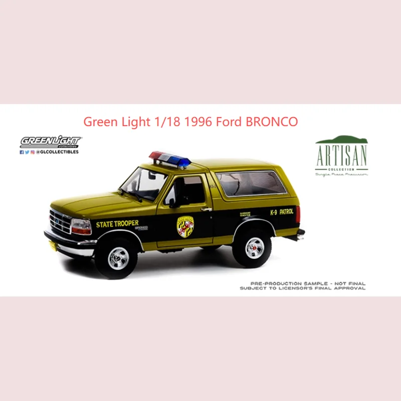 Green Light 1/18 scale alloy car model, 1996 BRONCO, Maryland K-9