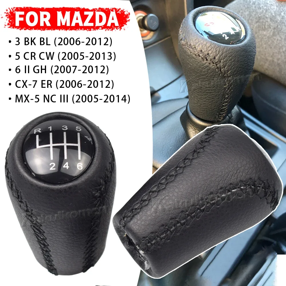 For MAZDA 3 BK BL 5 CR CW 6 II GH CX-7 ER MX-5 NC III 23 Leather 5/6-Speed Gear Shift Knob MT Leather Shifter Lever Arm Headball