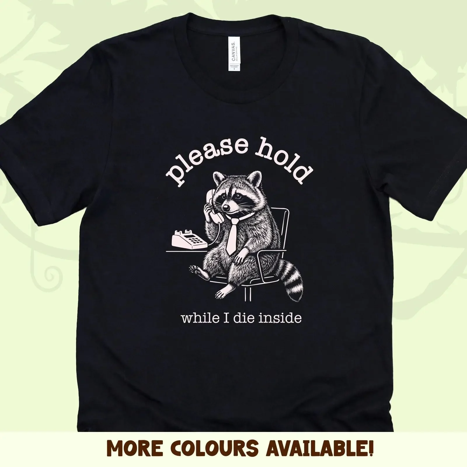 Dark Work Office Humour Raccoon at Sarcastic T Shirt vintage Washed streetwear Top For Everyday Wear Breathable Stretched homme