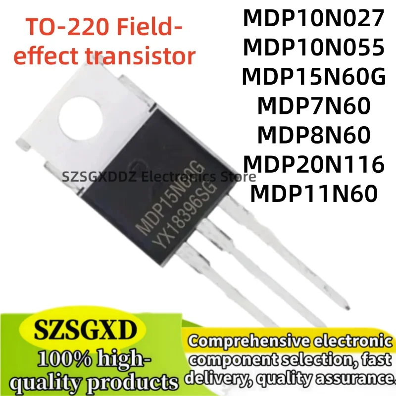 10-20Uds 100% nuevo MDP7N60 MDP10N055 MDP8N60 MDP20N116 TO220 MDP11N60 MDP10N027 MDP15N60G TO-220 MOS tube Best quality