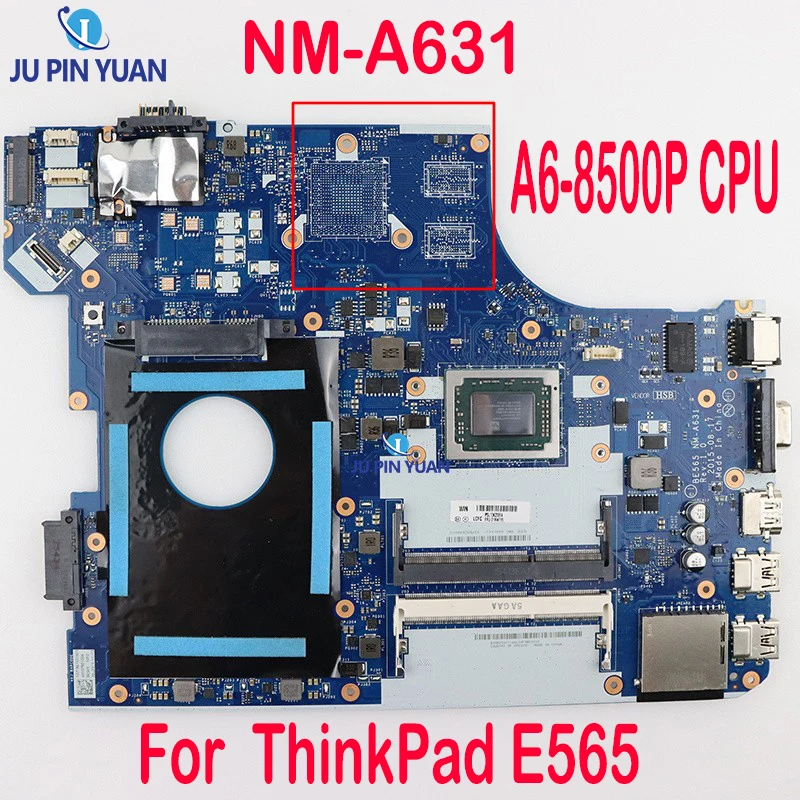 

A6-8500P For Lenovo ThinkPad E565 20EY 100% Tested Laptop Integrated Motherboard BE565 NM-A631 CPU DDR3 FRU PN 01AW115 01AW114