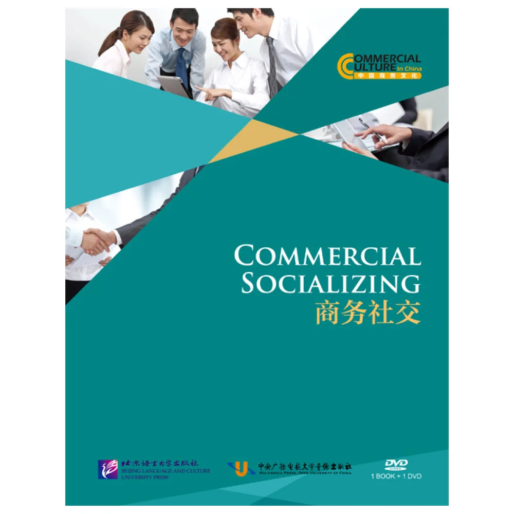 Commercial Culture in China Business Socializing