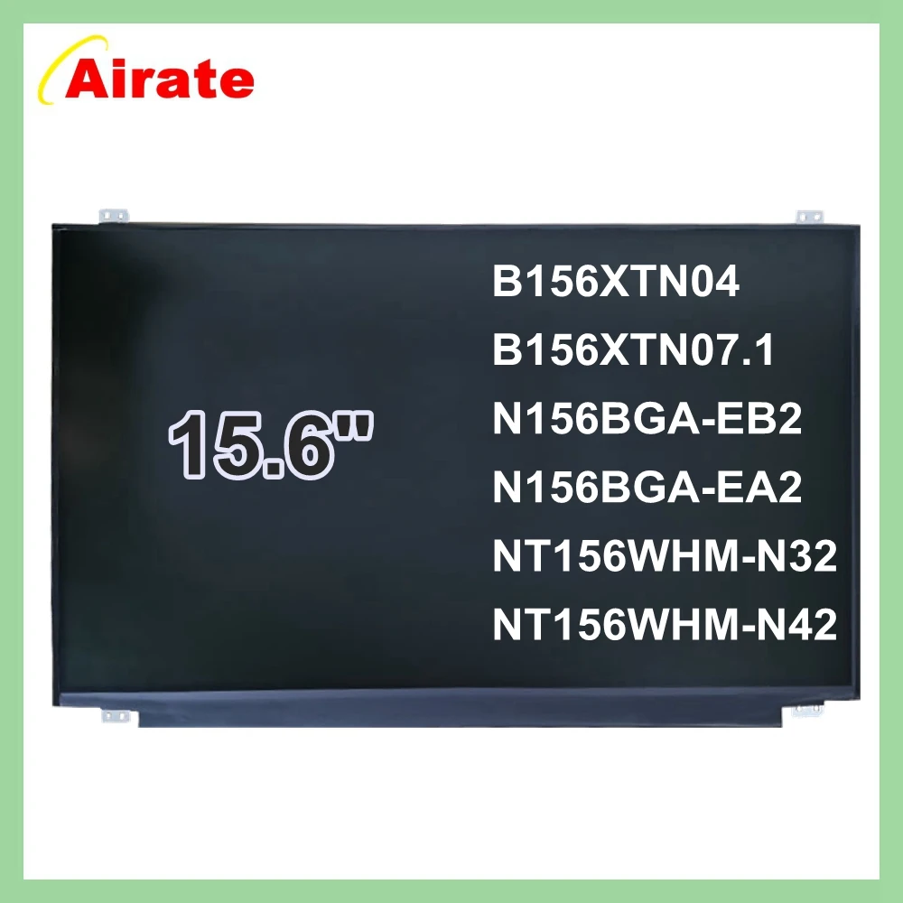15.6 بوصة EDP شاشة لاب توب LCD B156XTN07.1 N156BGA-EB2 NT156WHM-N32 NT156WHM-N42 N156BGA-EA2 B156XTN04 15 6 شاشة رفيعة 30 دبوس