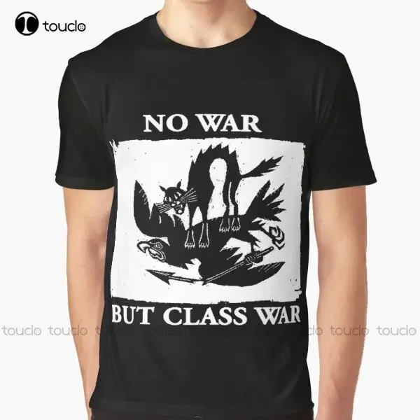 No War But Class War Graphic T-Shirt Mens Dress Shirt Digital Printing Tee Shirts Christmas Gift New Popular Xxs-5Xl Streetwear