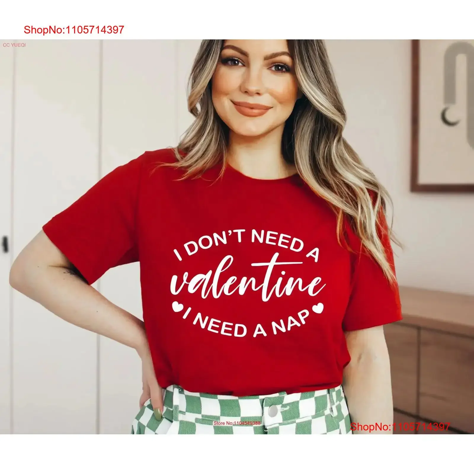 I Don't Need A Valentine Nap T Shirt Funny Valentine's Day Love More Single AF Cute For vintage Washed Top For Everyday Wear