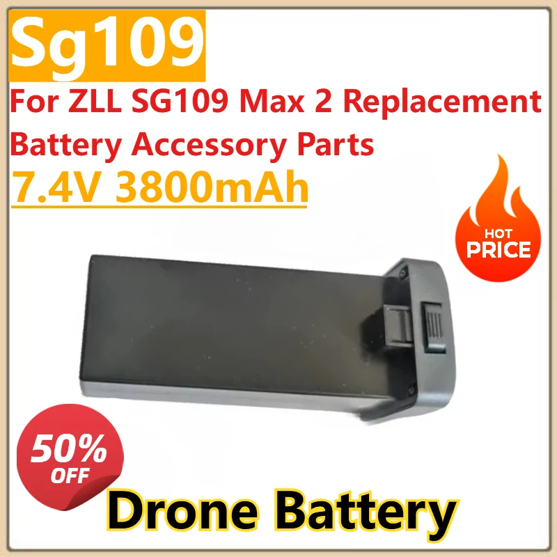 

New High Quality Rechargeable Battery 7.4V 3800mAh Drone Battery For ZLL SG109 Max 2 Replacement Battery Accessory Parts