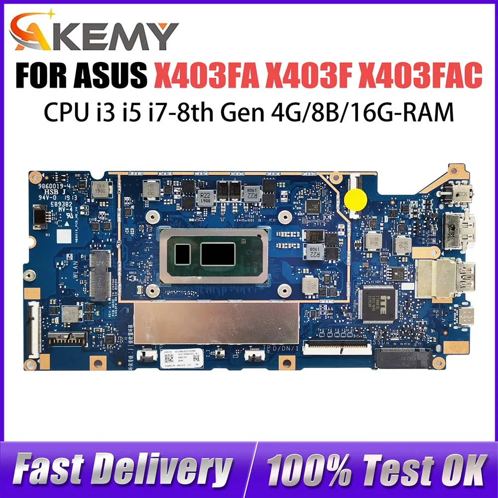 X403FA Mainboard For ASUS VivoBook X403F X403FAC I403F L403FA A403F F403F L403FAC Laptop Motherboard I3 I5 I7 4G/8G/16G