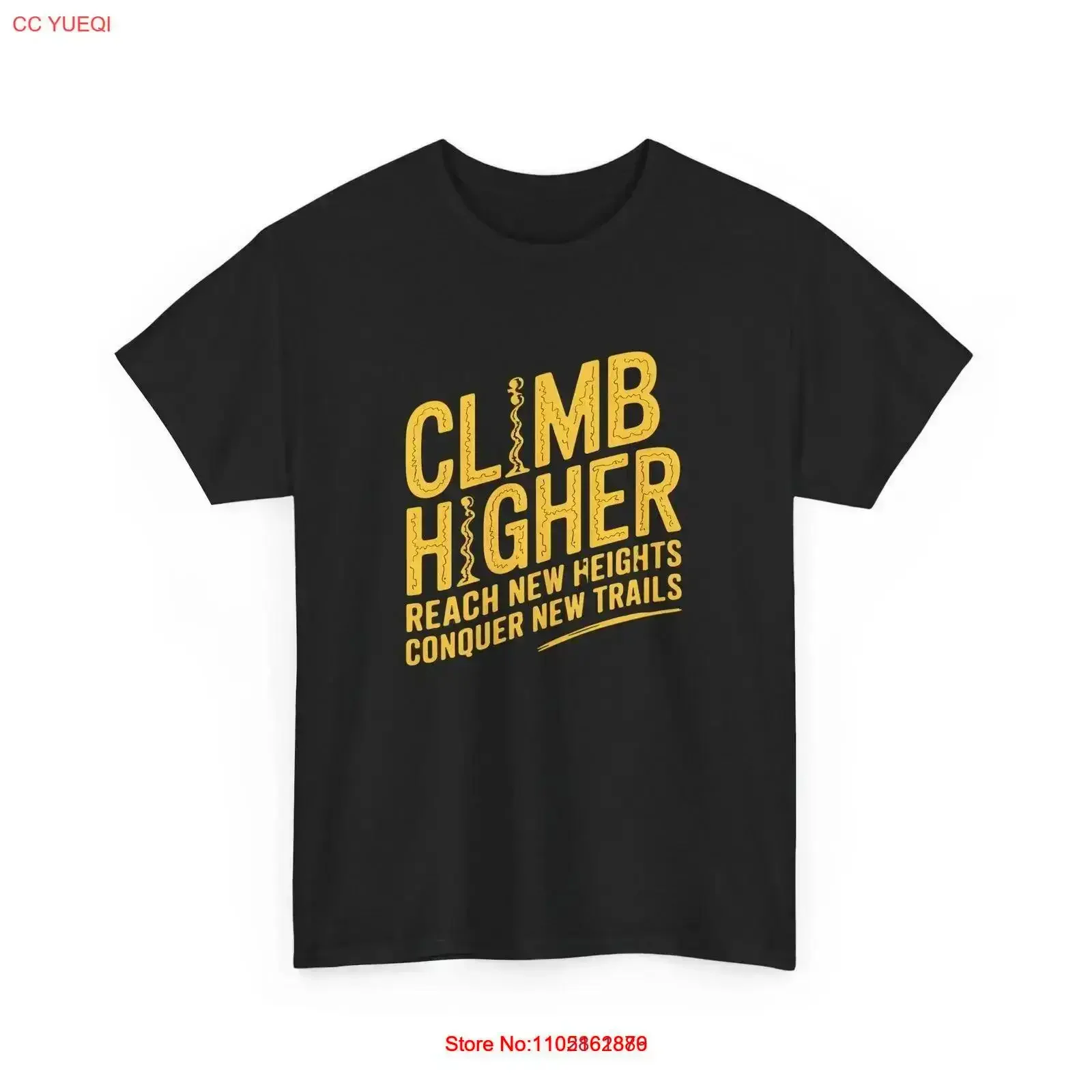 Climb Higher T Shirt Hiking Adventure Motivational Outdoors vintage Washed Soft Versatile Top For Everyday Wear  vintage