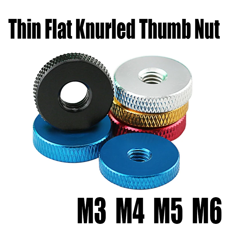

2PCS M3 M4 M5 M6 Colored Thin Flat Knurled Thumb Nut Aluminum Adjust Hand Tighten Nut Through Hole For DIY/Inspection Tool