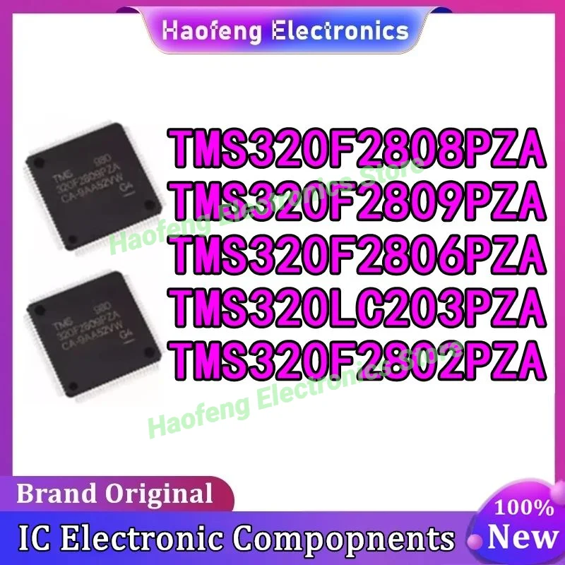 

TMS320F2806PZA TMS320F2808PZA TMS320F2809PZA TMS320LC203PZA TMS320F2802PZA TMS IC MCU Chip LQFP100 in stock