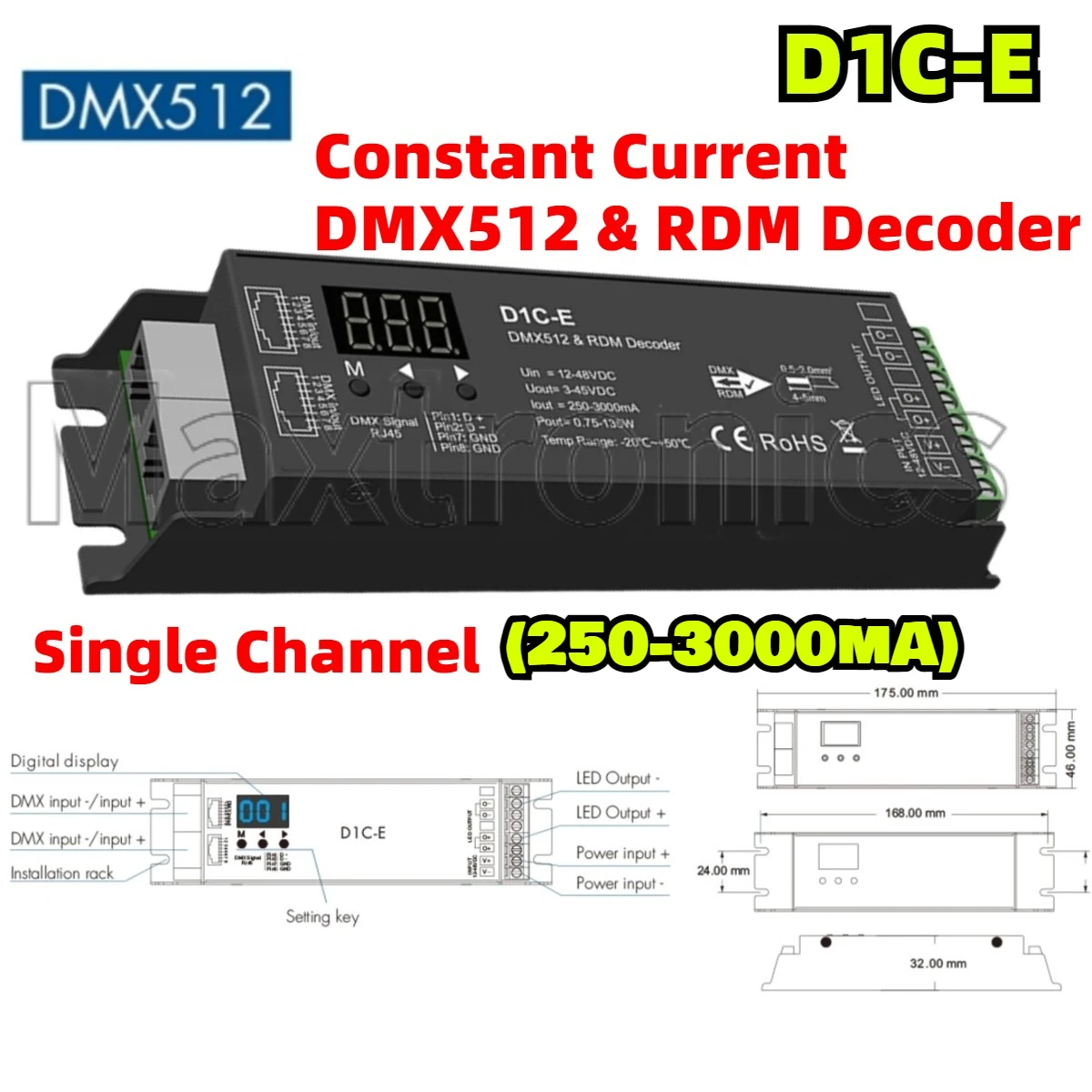 

D1C-E(250-3000mA) 1CH Constant Current DMX512 & RDM Decoder Single Channel DMX Master 8/16bit Digital Numeric Display DC12-48V