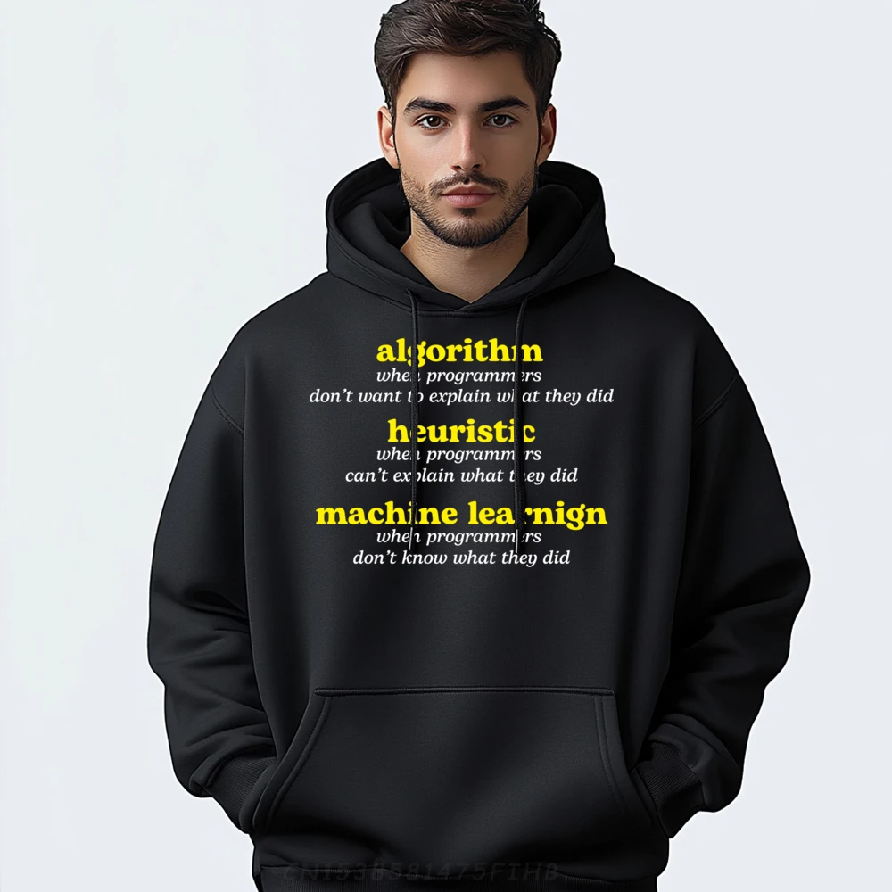 Algorithm When Programmers Funny Programming Computer Brand Hoodies Man Clothes Illustration