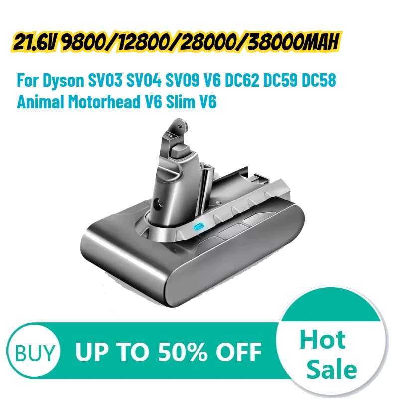 21.6V 38000mAh Battery Replacement for Dyson SV03 SV04 SV09 V6 DC62 DC59 DC58 Animal Motorhead V6 Slim V6 Rechargeable Battery