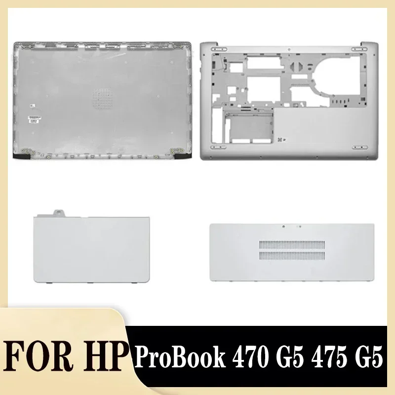 

New for ProBook 470 G5 475 G5 Series Laptop LCD Back Cover Bottom Case Door HDD Cover Memory Case Topcase Hinge Cover Silver