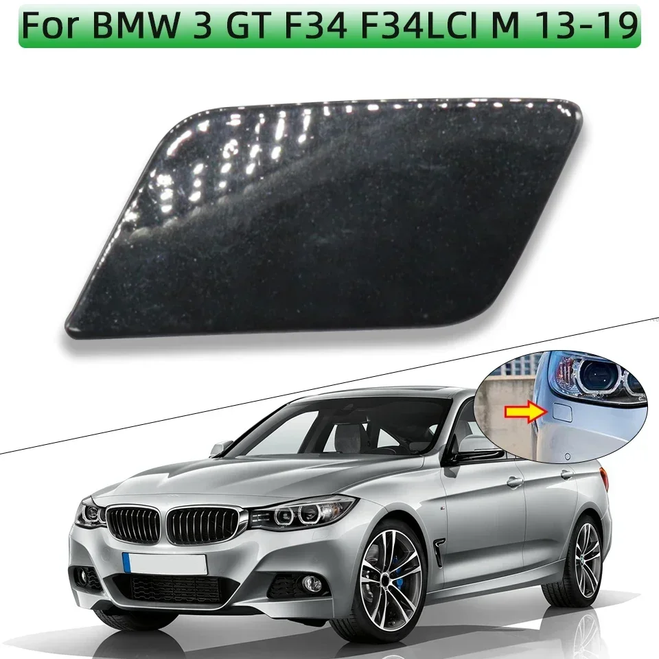 

For BMW3 GT Gran Turismo F34 F34LCI M 2013-2019 Bumper Headlight Washer Nozzle Cover Shell Garnish Cap#5111806225 With Color