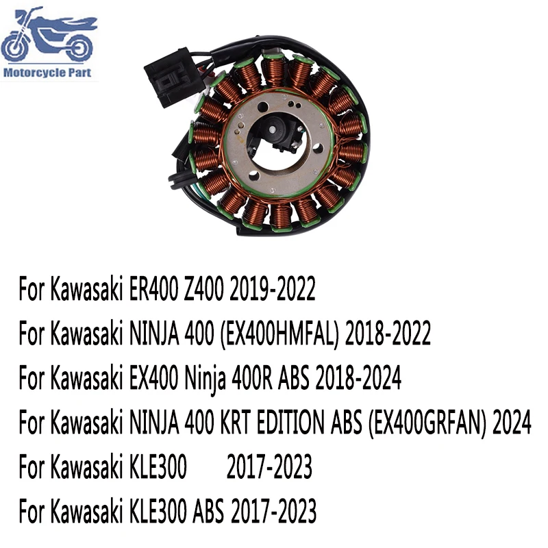 

Stator Coil For KAWASAKI EX400 Ninja 400R ABS 2018-2024 ER400 Z400 NINJA 400 KLE300 ABS Ver/sys 17-23 Magneto Engine Generator