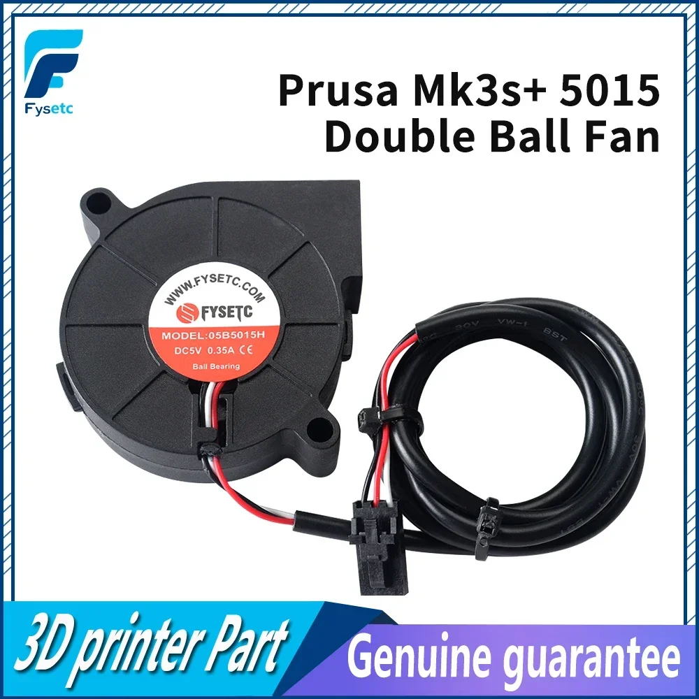 

Prusa i3 MK3 MK3S+ DC 5V 5015 50mm Blow Radial Cooling Fan Double Ball Bearing Front Print Fan Cooler Radiator 3D Printer Parts