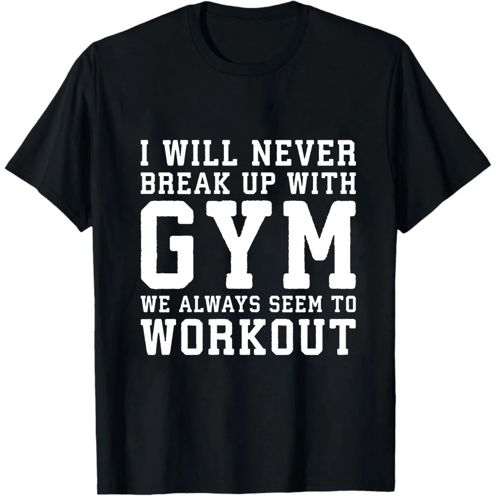 Camiseta con gráfico de juego de palabras: Nunca me separaré del gimnasio, siempre estamos entrenando, regalo para amantes del fitness y levantamiento de pesas