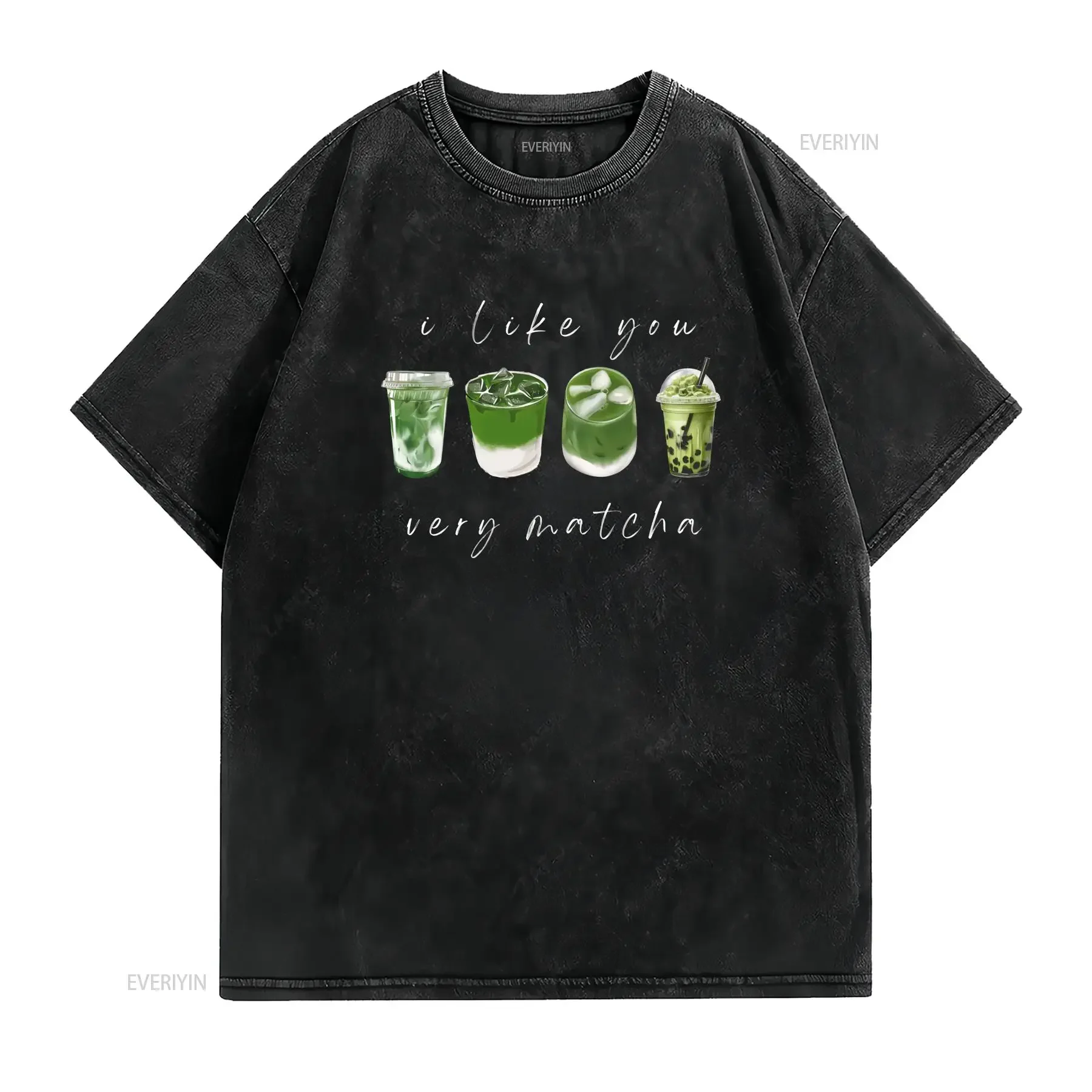 I Like You Very Matcha Cute Latte T shirt Lover Colorful Drinker Top Addict  vintage Washed graphic Stylish Unisex Casual