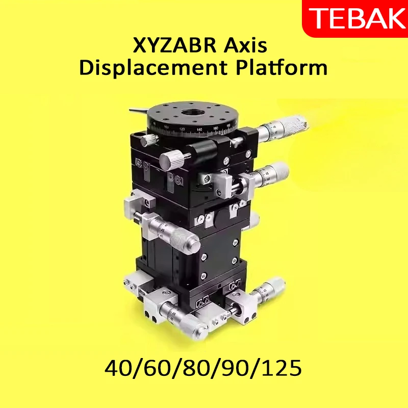 XYZABR 6 Axis 40/60/80/90/125mm Fine Tuning Displacement Platform Opitical High Precision Manual Slide Stage Table
