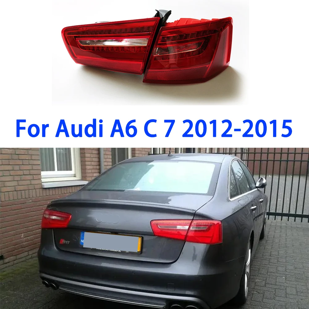 

Tail Light Assembly For Audi A6 C7 2012 2013 2014 2015 2016 Rear Lights Outer/Inner Car Light Fog Lamp Signal Lamp Glass