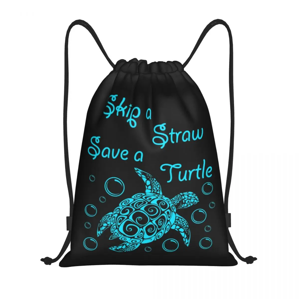 Skip A Straw Save A Turtle Drawstring Bags Women Men Foldable Sports Gym Sackpack Ocean Animal Training Backpacks