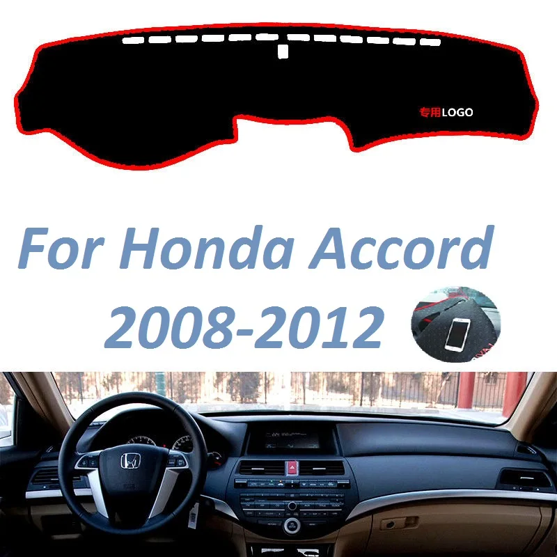 Honda Accord 2008 2009 2010 2011 2012 Left Right Hand Drive Non Slip Dashboard Cover Mat Sunshade Carpet Car Accessories