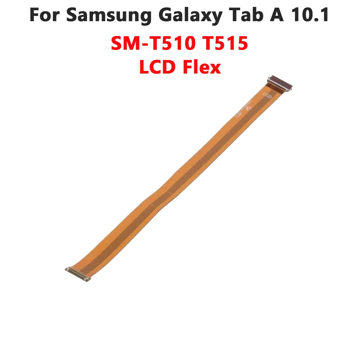 

Main Board Motherboard Connector LCD Flex Cable For Samsung Galaxy Tab A 10.1 (2019) / SM-T515 / T510