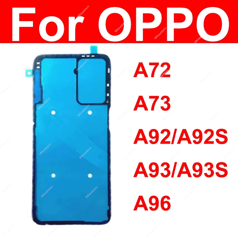 For OPPO A72 A73 A92 A92S A93 A93S A96 Back Battery Housing Cover Sticker Rear Battery Housing Adhesive Parts