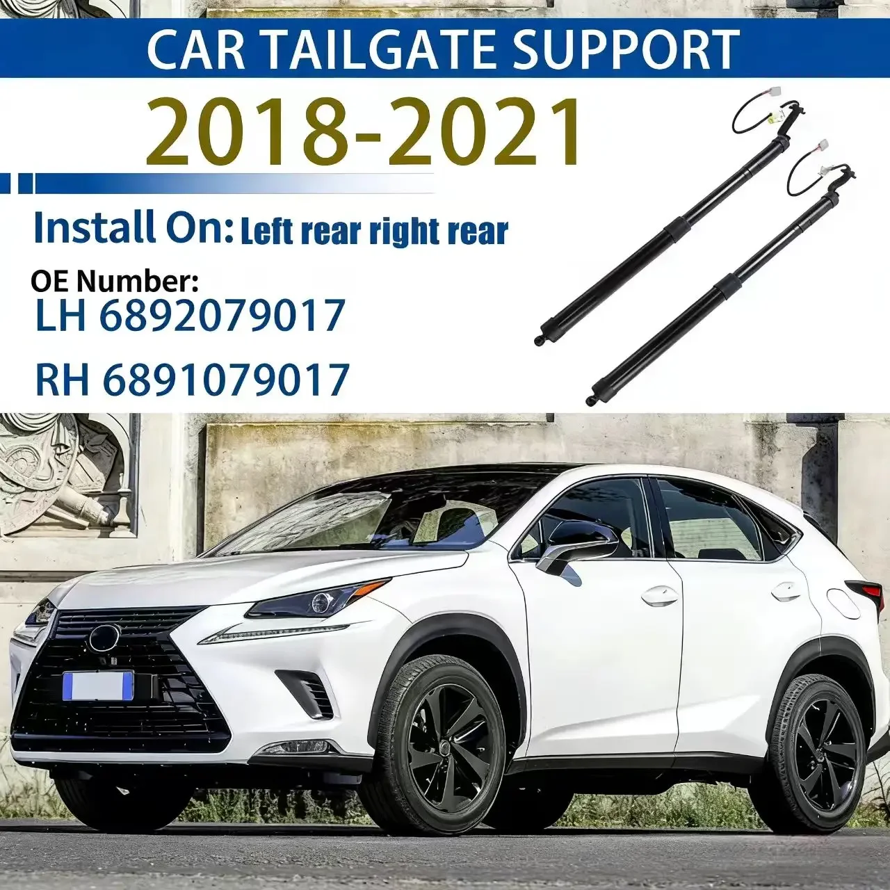 Rear Trunk Liftgate Power For 2018-2021 AZ10 Lexus NX200 NX200T NX300 NX300H Strut 68910-79017 6892079017 6891079017 68920-79017