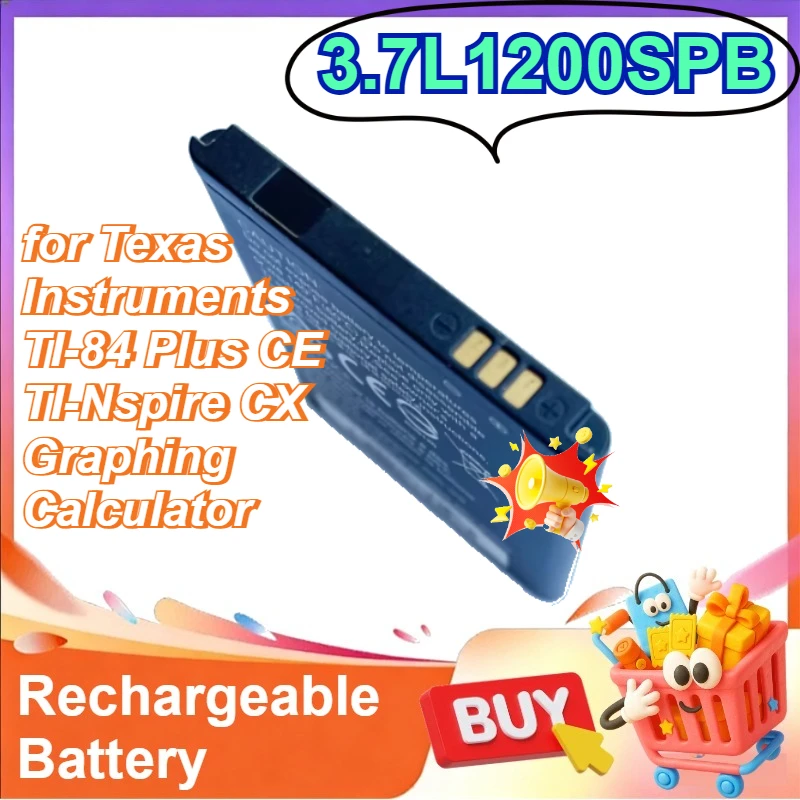 

3.7L1200SPB for for Texas Instruments TI-84 Plus CE TI-Nspire CX Graphing Calculator Battery