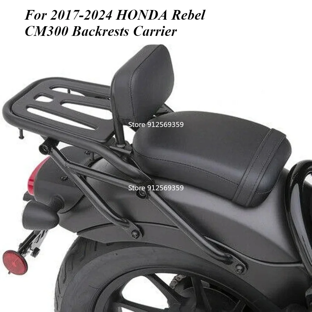 For 2017-2024 HONDA Rebel CM300 Backrests Carrier CM500/CM300 Motorcycle Detachable Comfort Rear Sissy Bar Modification parts
