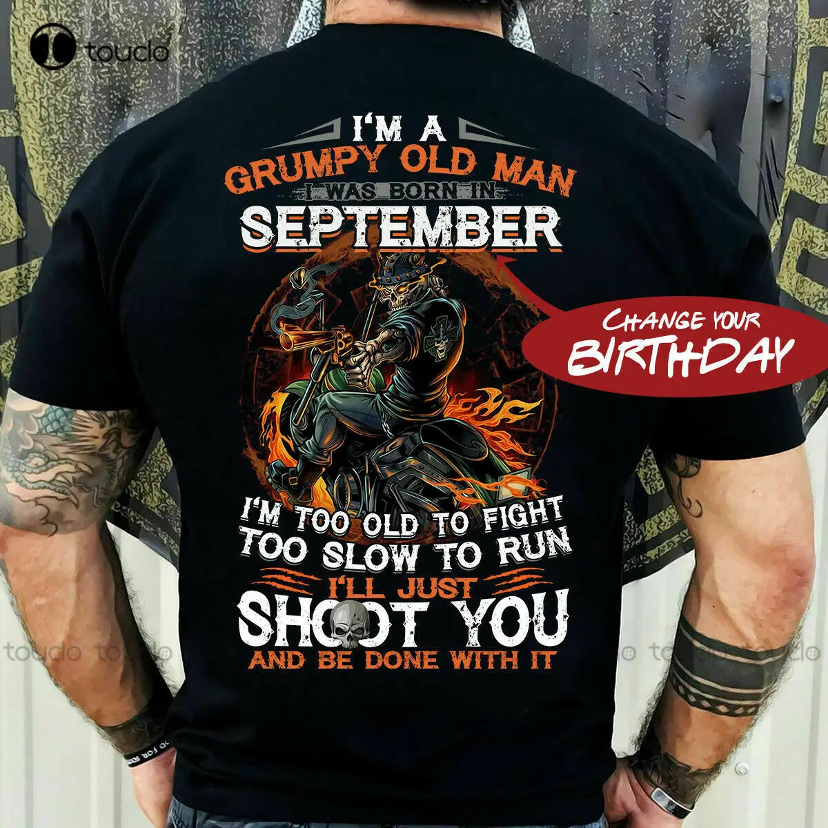 I'M A Grumpy Old Man I Was Born In September (Change Your Birthday) Skeleton Biker T-Shirt 80S Shirts For Tee Xs-5Xl Tshirt