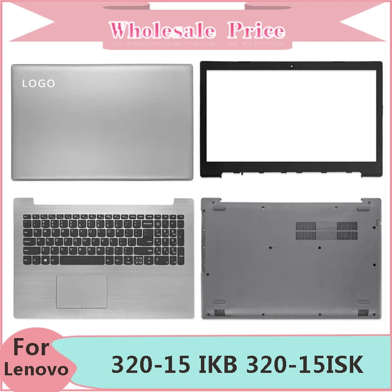 

New For Lenovo IdeaPad 320-15 IKB 320-15ISK Laptop LCD Back Cover Front Bezel Upper Palmrest Bottom Base Case Keyboard Hinges