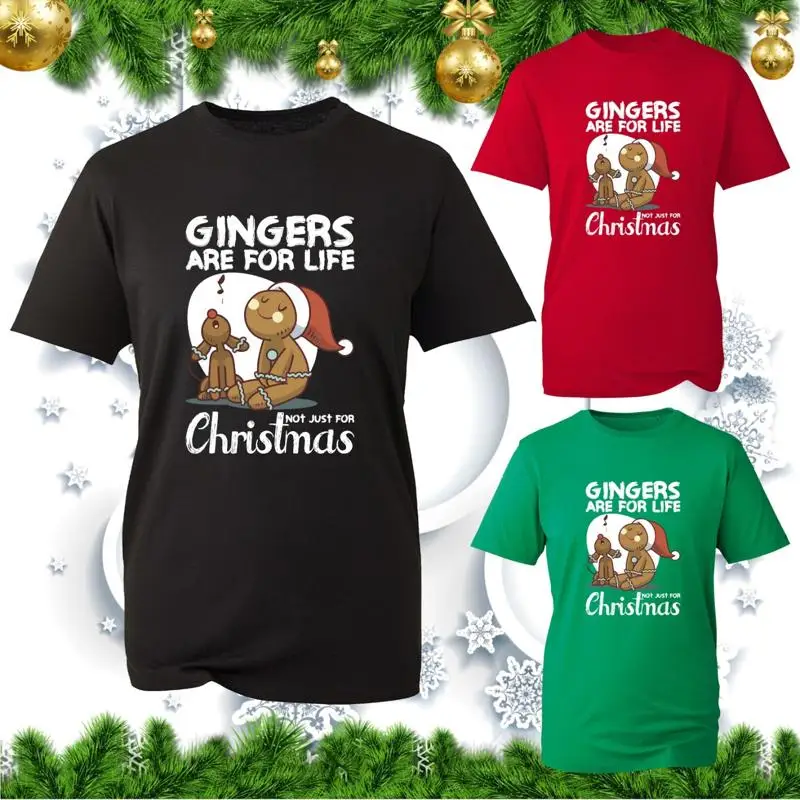 

Gingers Are For Life Not Just Christmas T Shirt Funny Xmas Ginger Joke Top