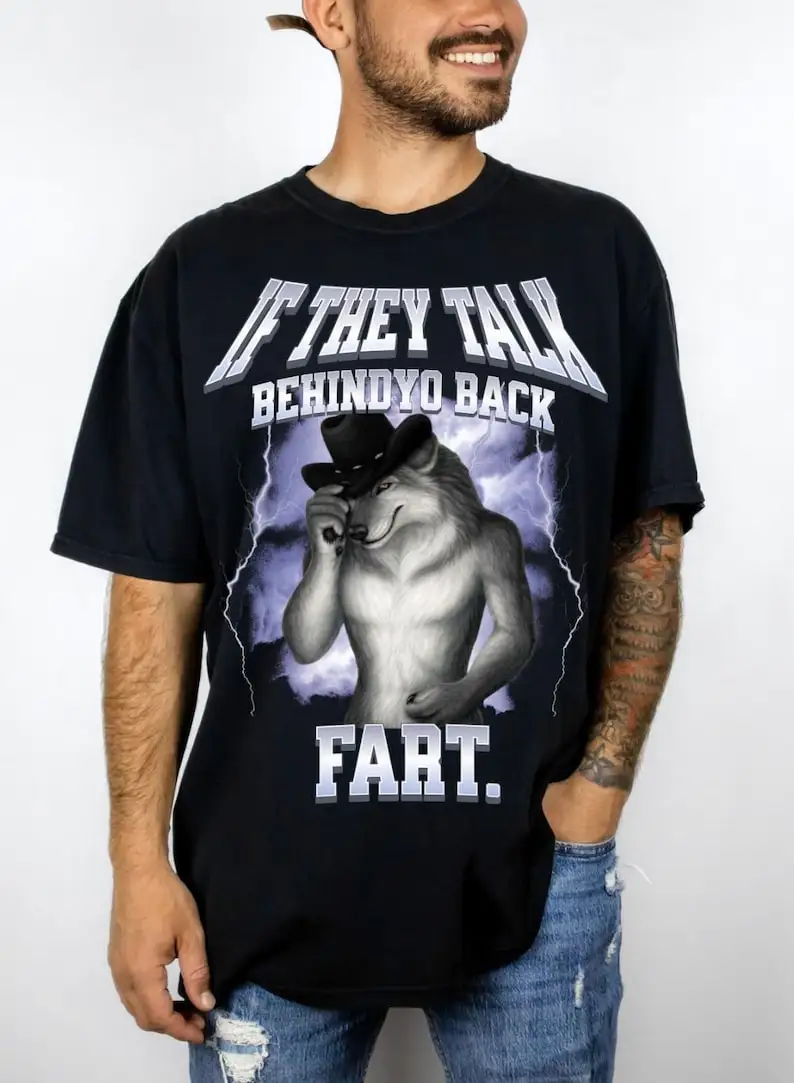 Si hablan detrás de yo peido camisa sentado lobo literalmente yo camisa Meme camiseta divertida camiseta Alpha Top hombre lobo Sigma camisa
