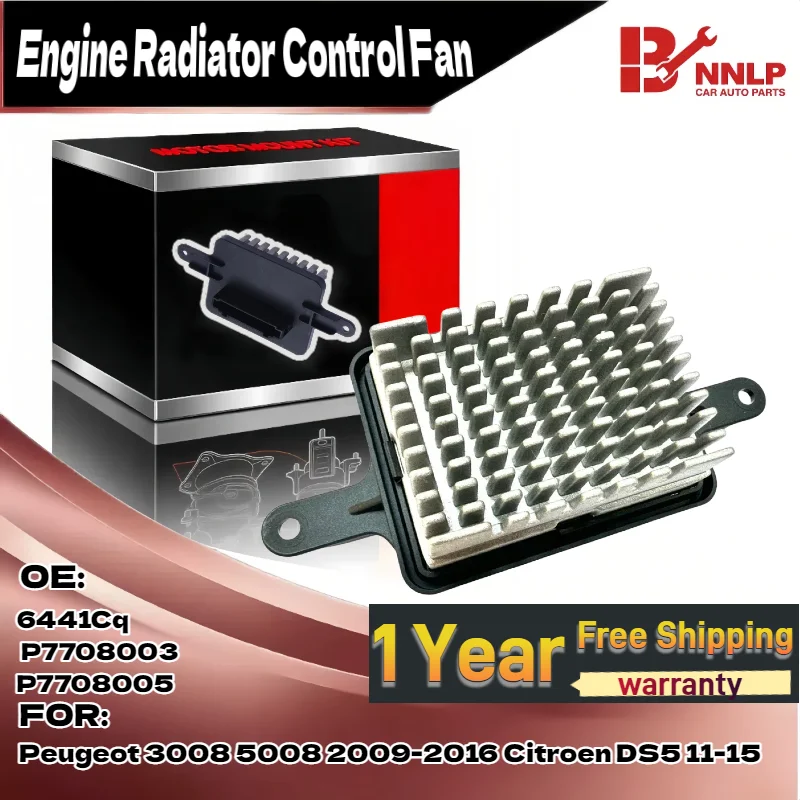 

For FAN RESISTANCE REGULATOR Fit for Peugeot 3008 5008 2009-2016 Citroen DS5 11-15 6441Cq; P7708003; P7708005;