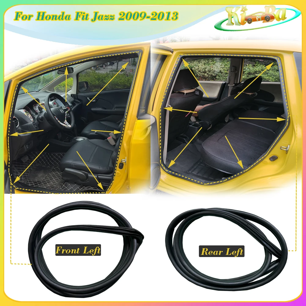 

KIMBA For Honda Fit Jazz 2009 2010 2011 2012 2013 Car Door Frame Sealing Strip Waterproof Sealing Strip