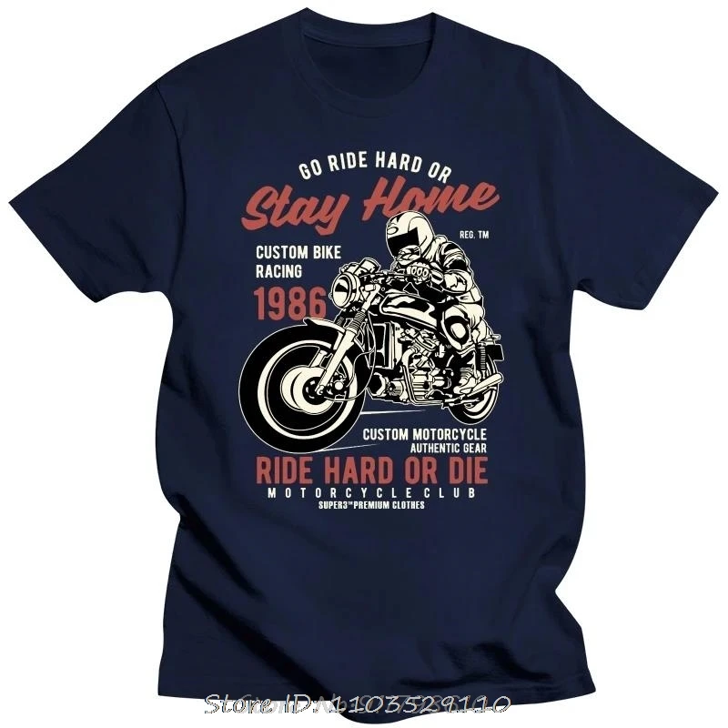 Ride Hard Or Die Bike Motorcycle Racer Men T-shirt Fashion Funko Pop O-neck Cotton Custom T Shirt Oversized Tshirt Tops Tees