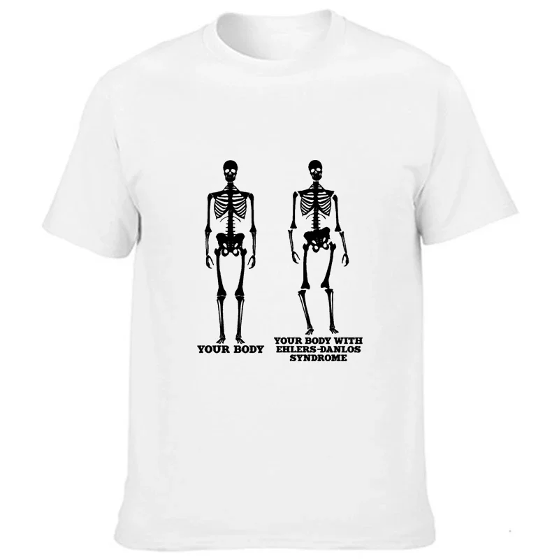 Men Women Cotton Skeleton T-shirt Your Body with Ehlers-danlos Syndrome Tshirt Funny Shortsleev Graphic Tee Top Casual Camisetas