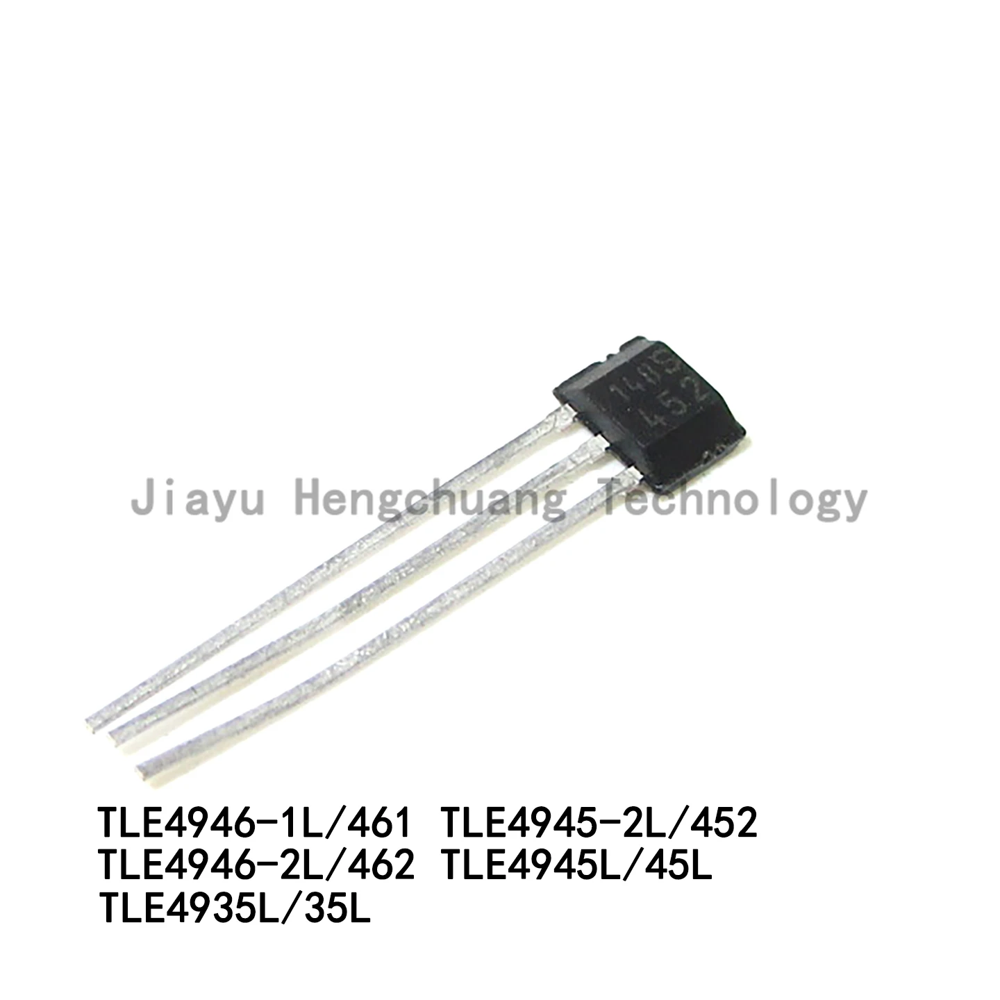 TLE4946-1L (silkscreen 461), TLE4946-2L (462), 4945-2L (45L, 35L, 452), TLE4935L, 4945L, TO92 Hall-effect switch devices
