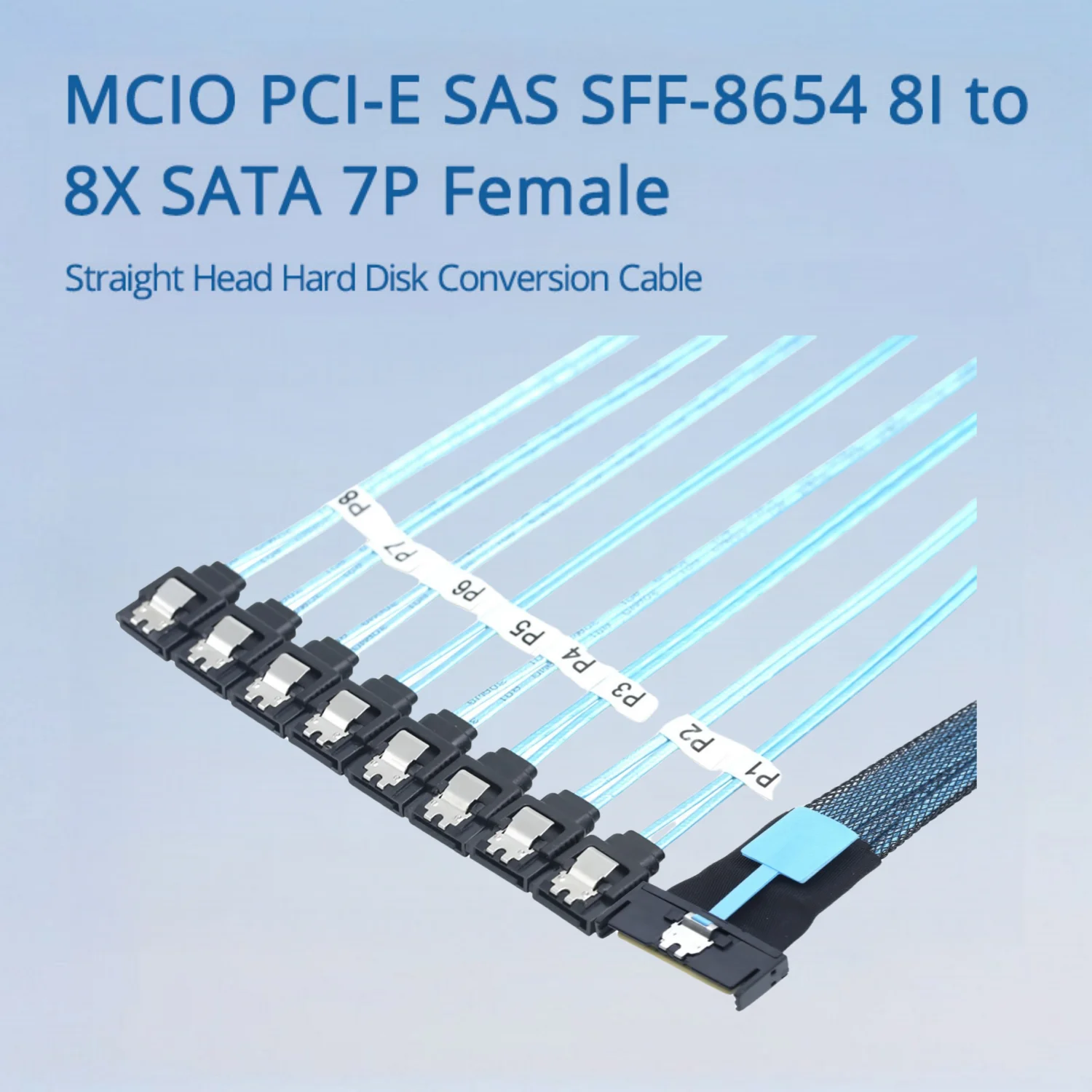 

MCIO PCI-E SAS SFF-8654 8I to 8X SATA 7P Female Straight Head Hard Disk Conversion Cable with Optional Length 0.5M 0.8M 1M