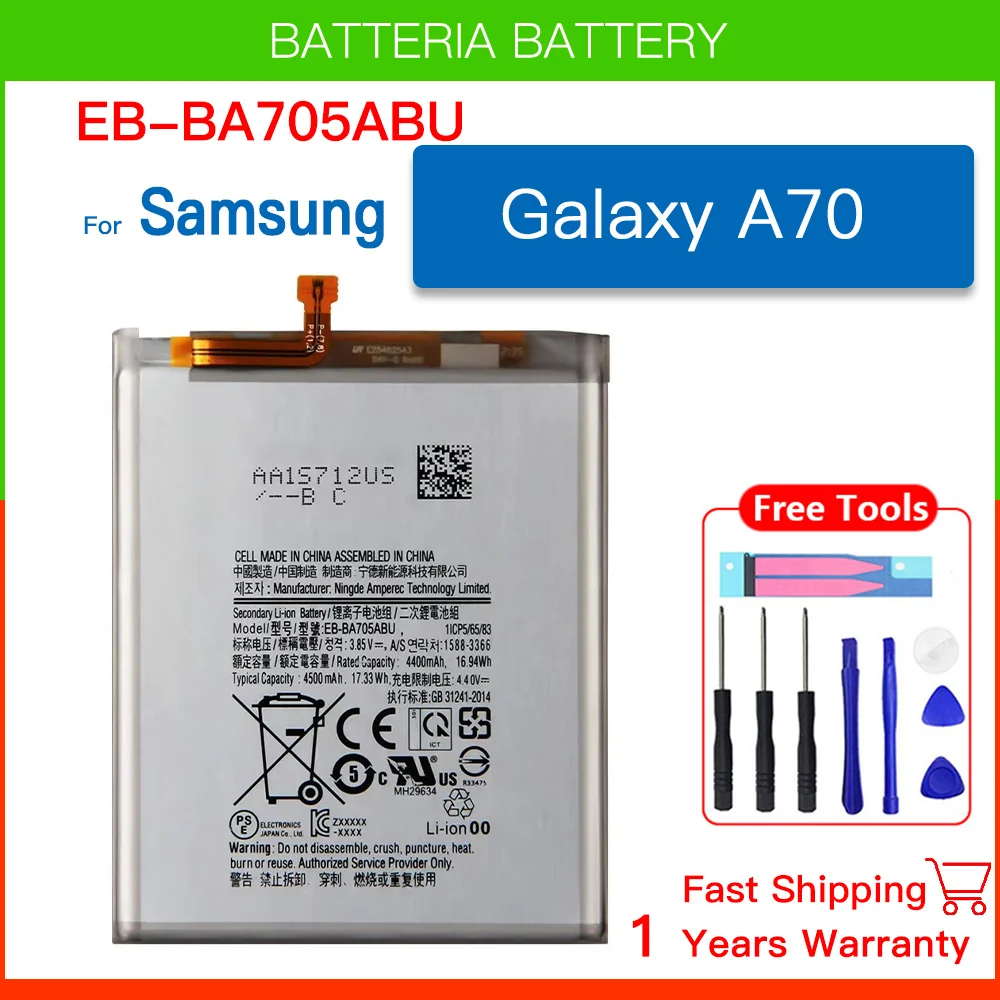 

Brand New EB-BA705ABU 4500mAh Replacement Battery For Samsung Galaxy A70 A705 SM-A705 A705FN SM-A705W Batteria+Free Tools