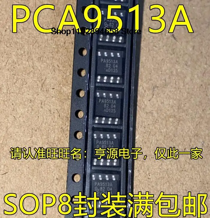 5 sztuk PCA9513A A9513A SOP8 PA9513A PA9513A IC